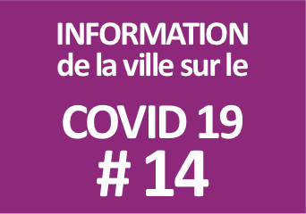 #14 Information de la ville sur le COVID 19