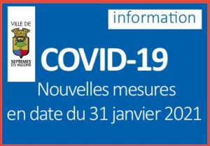 COVID-19 – nouvelles mesures en date du 31 janvier 2021