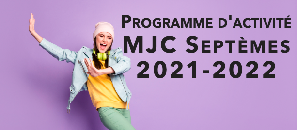 Programme d’activité MJC Septèmes