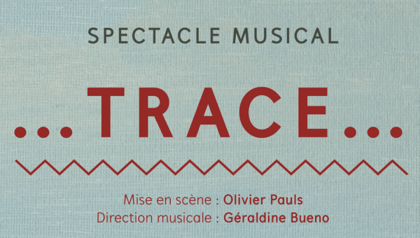 Spectacle "Trace" à l'Espace Jean Ferrat