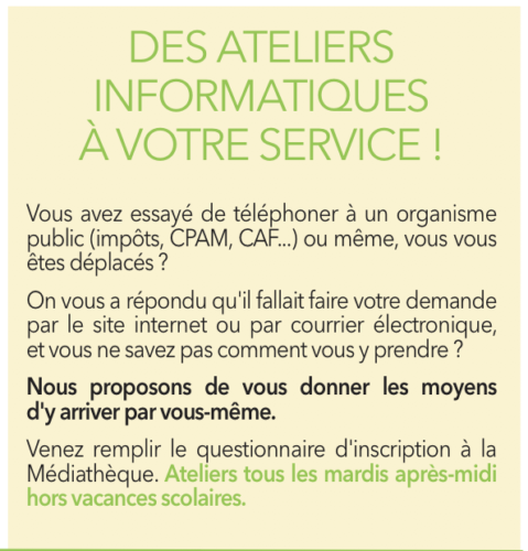 Des ateliers informatiques à votre service !
