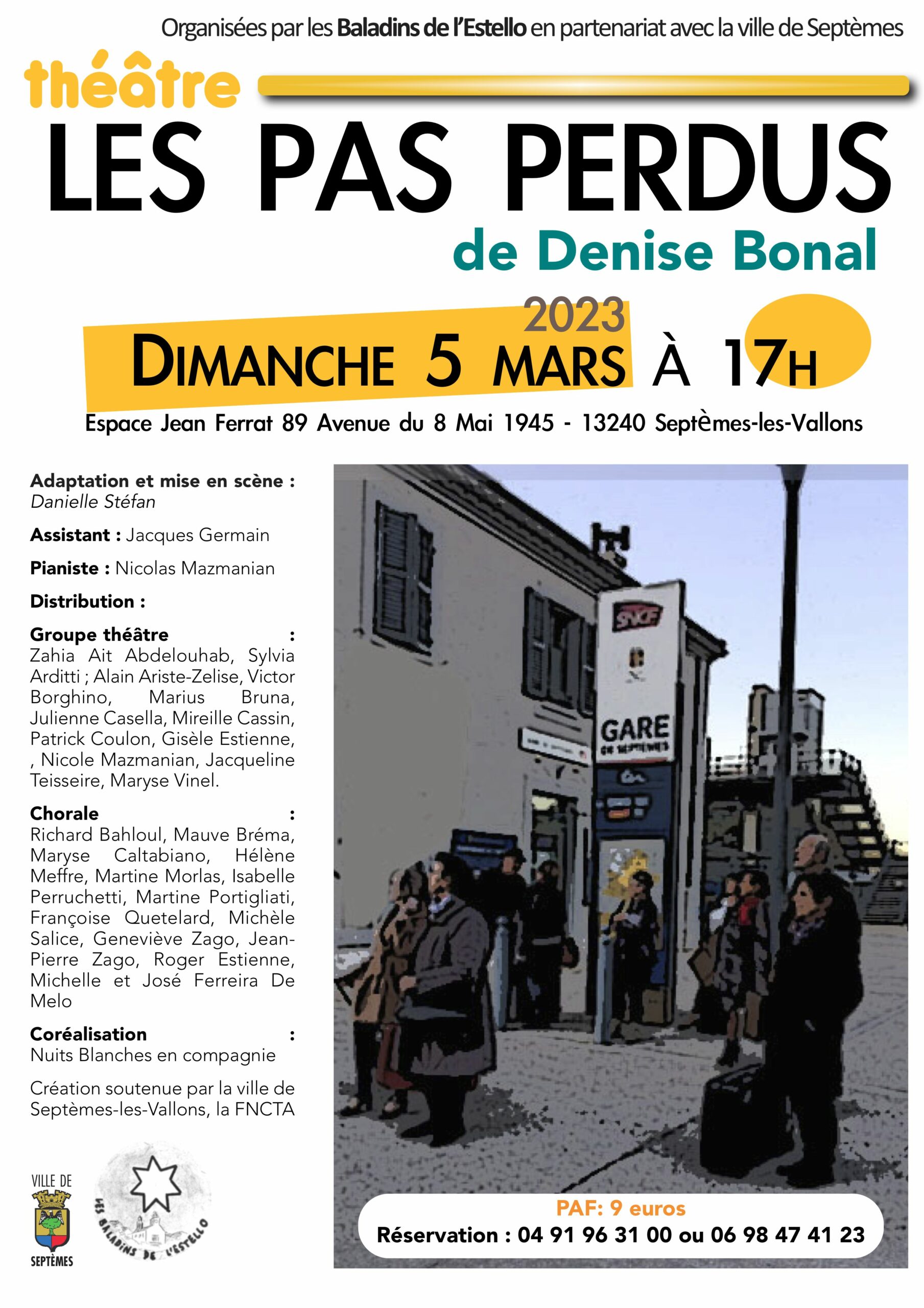 Théâtre “Les pas perdus” de Denis Bonal