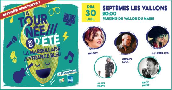 La tournée d'été de la Marseillaise 30 juillet