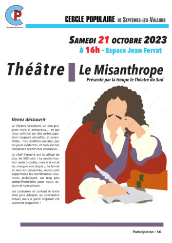 Théâtre « Le misanthrope » par la troupe le Théâtre du Sud