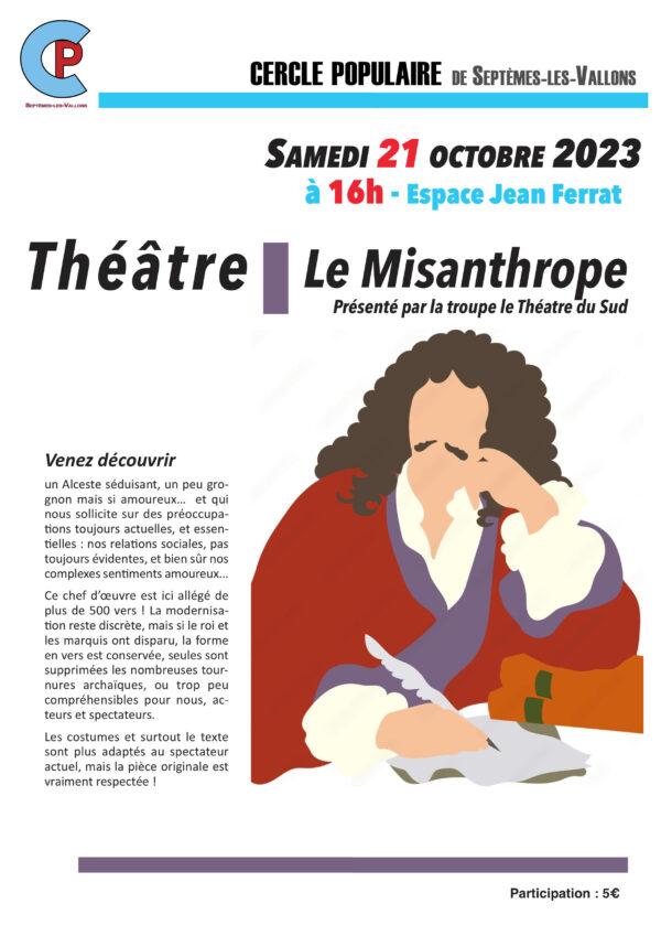 Théâtre "Le misanthrope" par la troupe le Théâtre du Sud