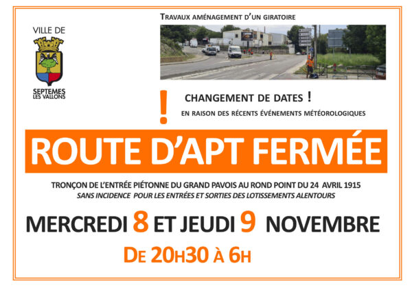 Changement : Route d'Apt fermée mercredi 8 et jeudi 9 novembre de 20h30 à 6h.