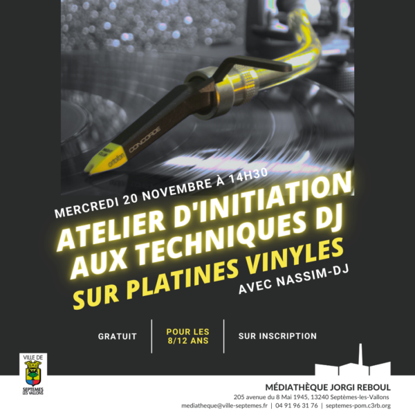 Atelier d'initiation aux techniques DJ (mix et scratch) sur platines vinyles