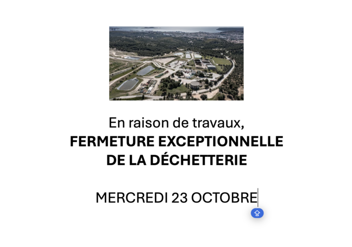 Fermeture exceptionnelle de la déchetterie