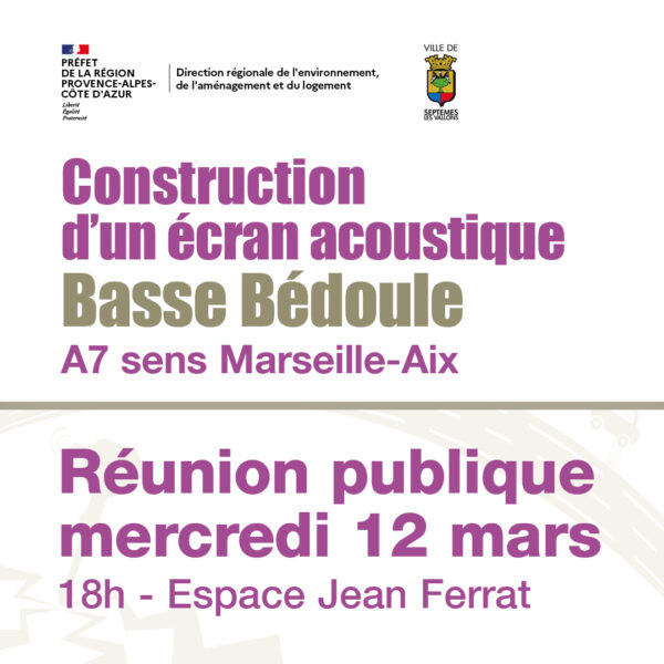 Réunion publique - mur antibruit de la Basse-Bédoule