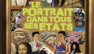 Exposition “Le portrait dans tous es états”