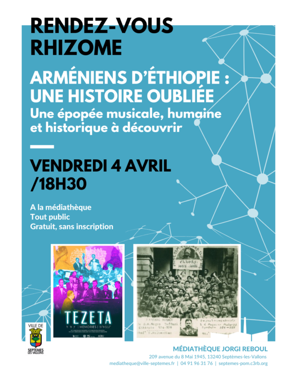 Rendez-vous Rhizome, Arméniens d’Éthiopie : une histoire oubliée, une épopée musicale, humaine et historique à découvrir