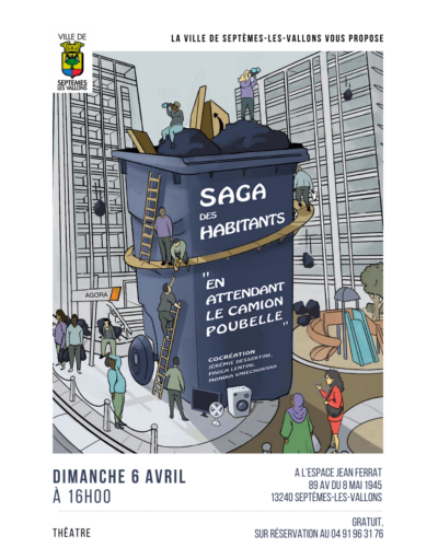 Théâtre – La Saga des habitants “En attendant le camion poubelle”