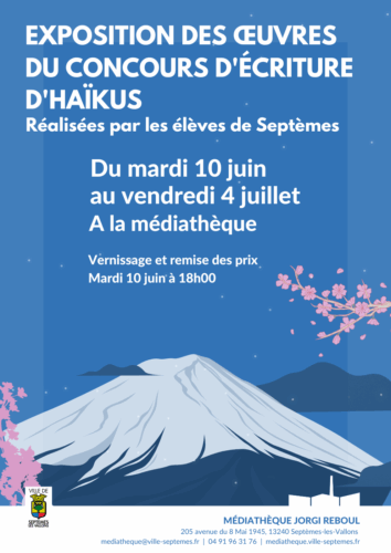 Exposition des oeuvres du concours d’écriture d’Haïkus