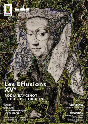 Exposition “Les Effusions XVe”