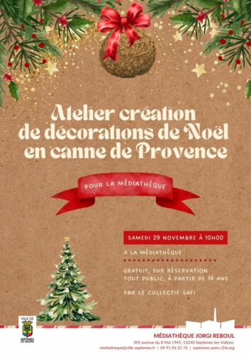 Atelier de création de décos de Noël en canne de Provence