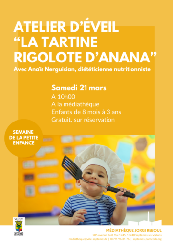Atelier d&rsquo;éveil “La tartine rigolote d&rsquo;anana”