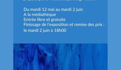 Exposition du concours de création “La vie en bleu”